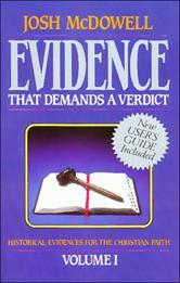 Josh McDowell's "Evidence That Demands a Verdict"