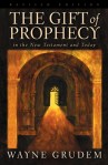 Wayne Grudem - The Gift of Prophecy