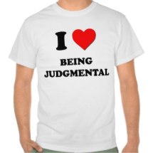 I Love Being Judgmental